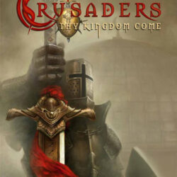 Il meglio di Crusaders – THY Kingdom Come per PC, Cinque principi europei per una grande crociata… un gioco appassionante con un tema storico-avventuriero che non vi deluderà !!